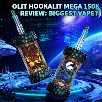 Olit Hookalit Mega 150K Review: Biggest Disposable Vape