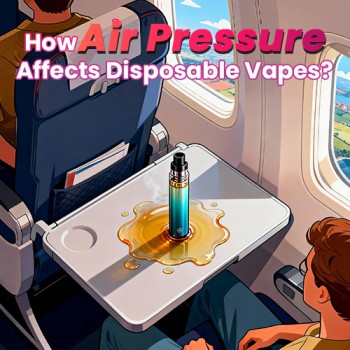 How Air Pressure Affects Disposable Vapes