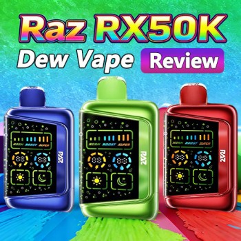 Raz RX50K Dew Vape Review - Is 50,000 Puffs the New Standard 2026?