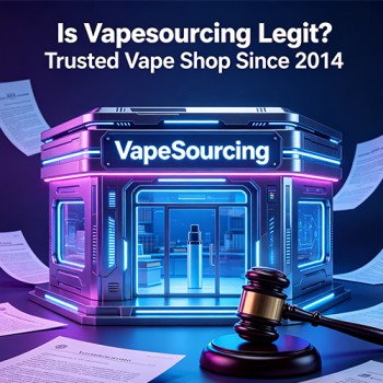 Is Vapesourcing Legit? Trusted Vape Shop Since 2014