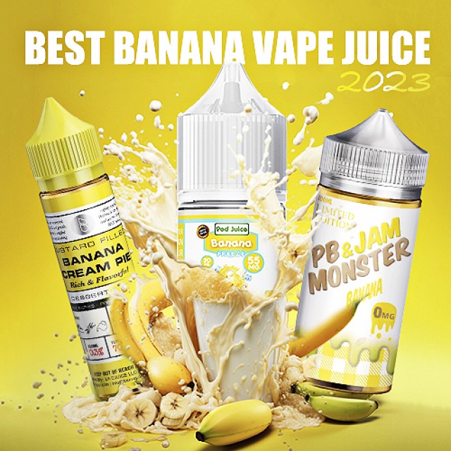 The Best Banana Vape Juice 2024