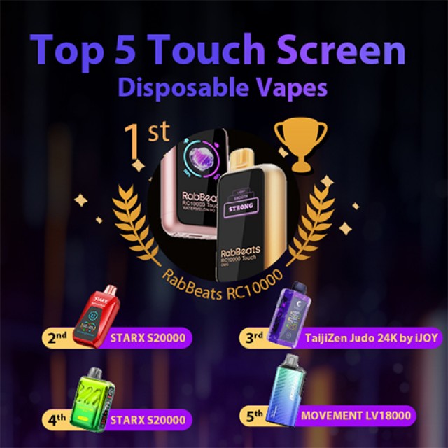 Top 5 Touch Screen Disposable Vapes