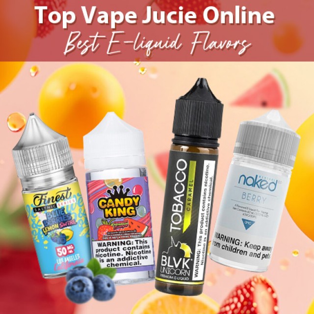 Top Vape Juices Online: Let’s Explore the Finest Flavors!