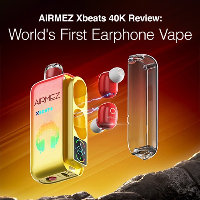 AiRMEZ Xbeats 40K Review - World's First Earphone Disposable Vape