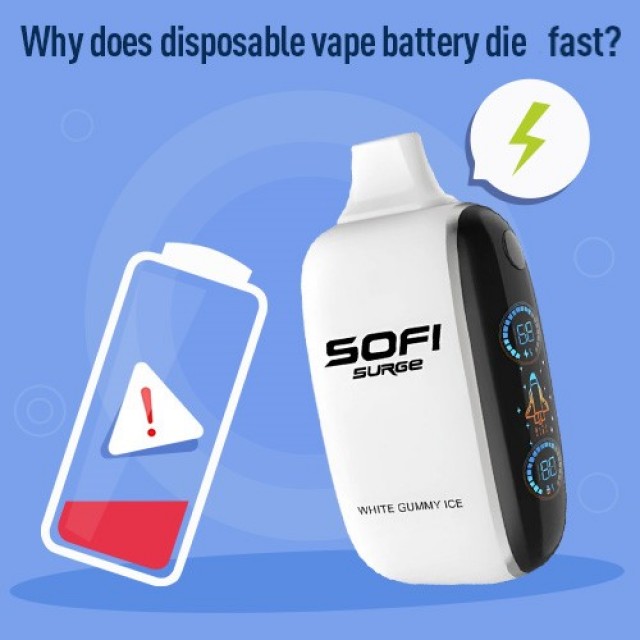 Why Does Disposable Vape Battery Die Fast?