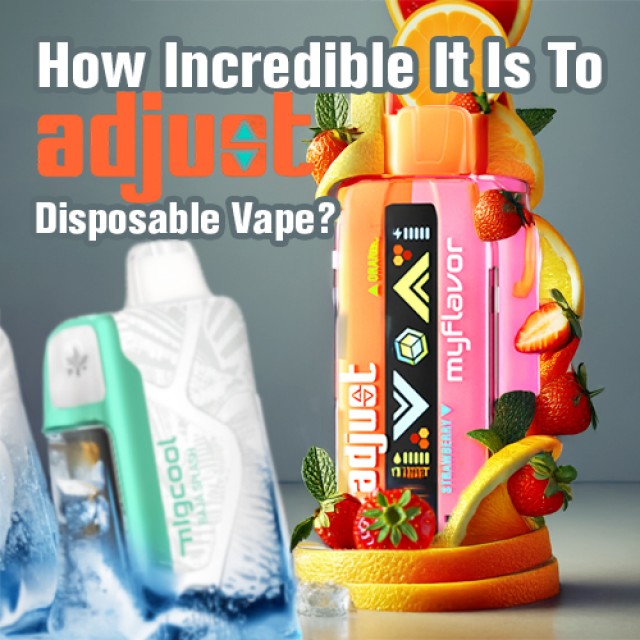 How Incredible It Is To Adjust Vape