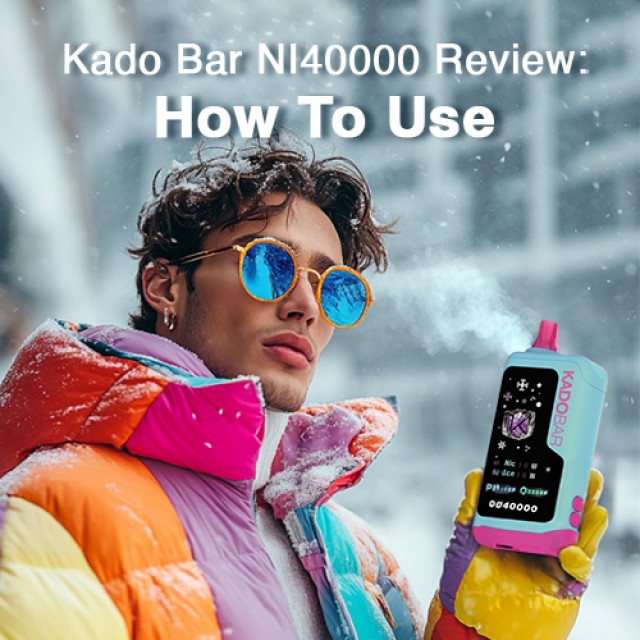 Kado Bar NI40000 Review: How To Use