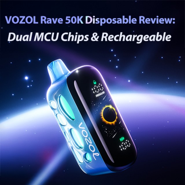VOZOL Rave 50K Disposable Review: Dual MCU Chips and Rechargeable