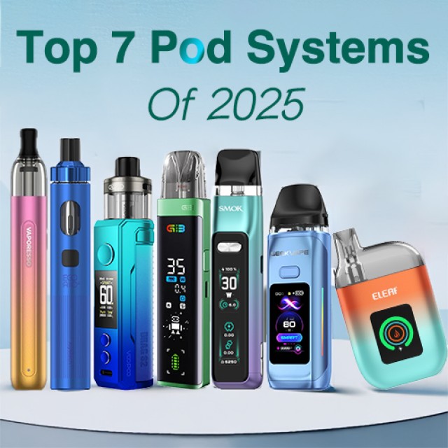 Top 7 Pod System Kits Of 2025 Hot Sale