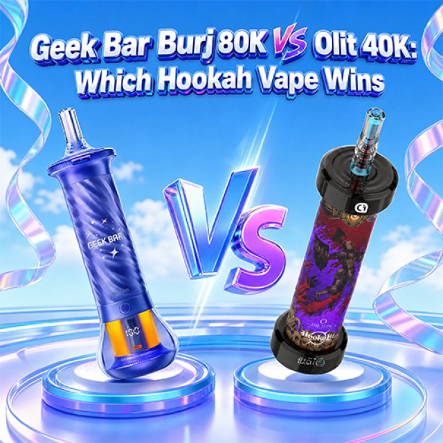 Geek Bar Burj 80K vs Olit 40K: Which Hookah Vape Wins?