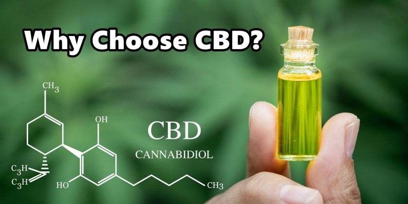 Why Choose CBD?