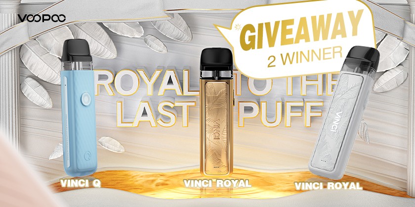 VOOPOO VINCI Pod Kit Royal Edition & VOOPOO VINCI Q Pod Kit Giveaways!