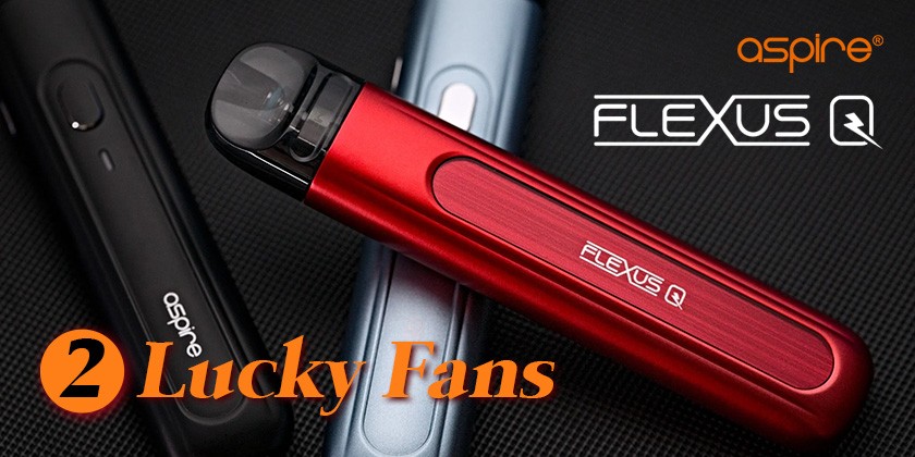 Aspire Flexus Q Kit Giveaways! 10 Minutes Rapid Charge
