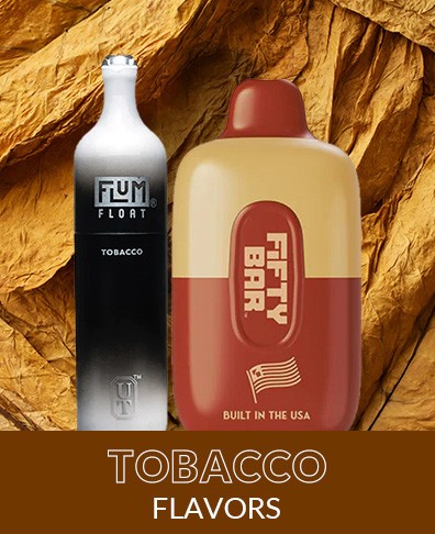 Tobacco Flavors
