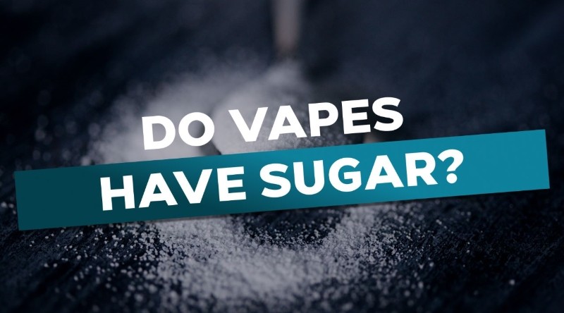 do vapes have sugar in them