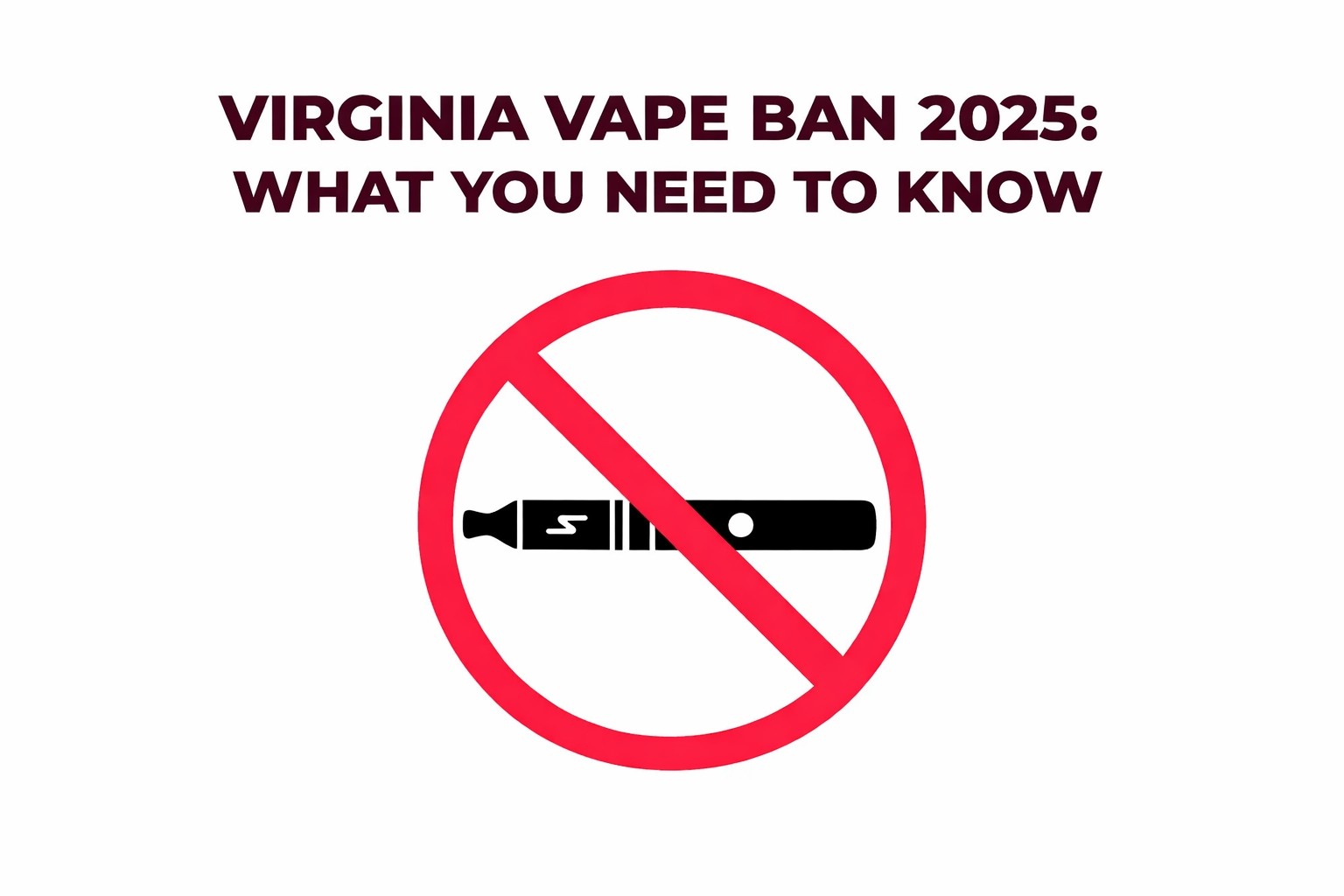 virginia vape ban 2025-what you need to know