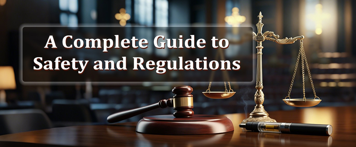 complete guide to safety and regulations