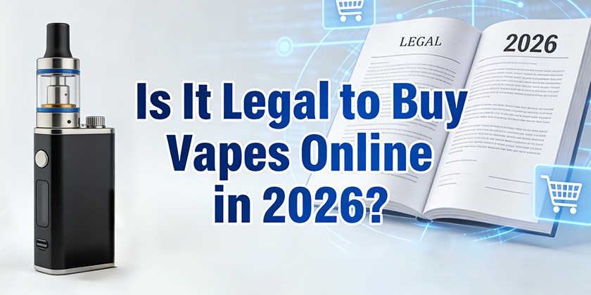 Is It Legal to Buy Vapes Online in 2026? A Complete Guide to Safety and Regulations