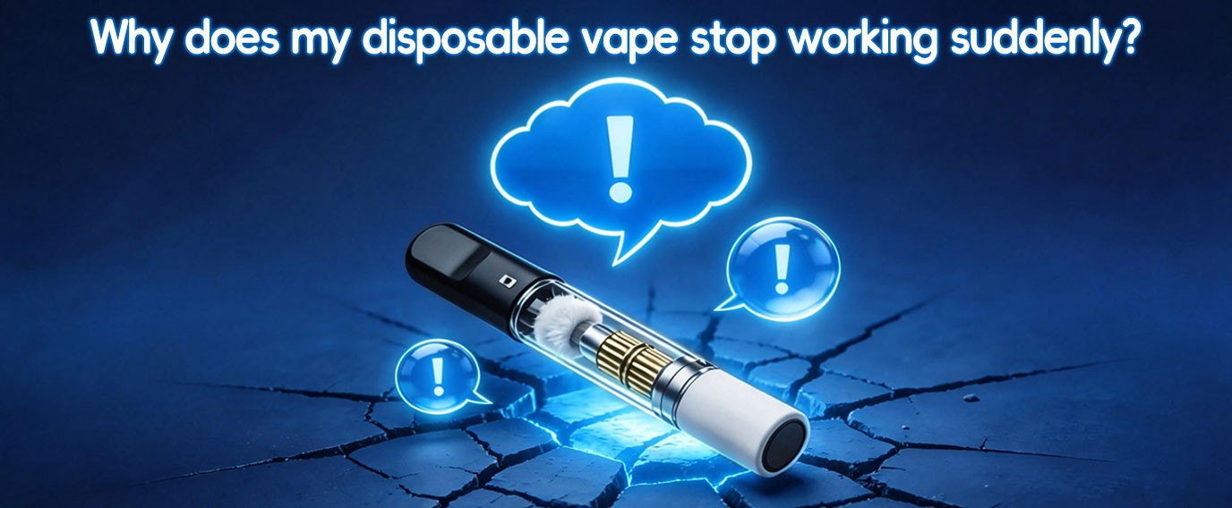 why does my disposable vape stop working suddenly