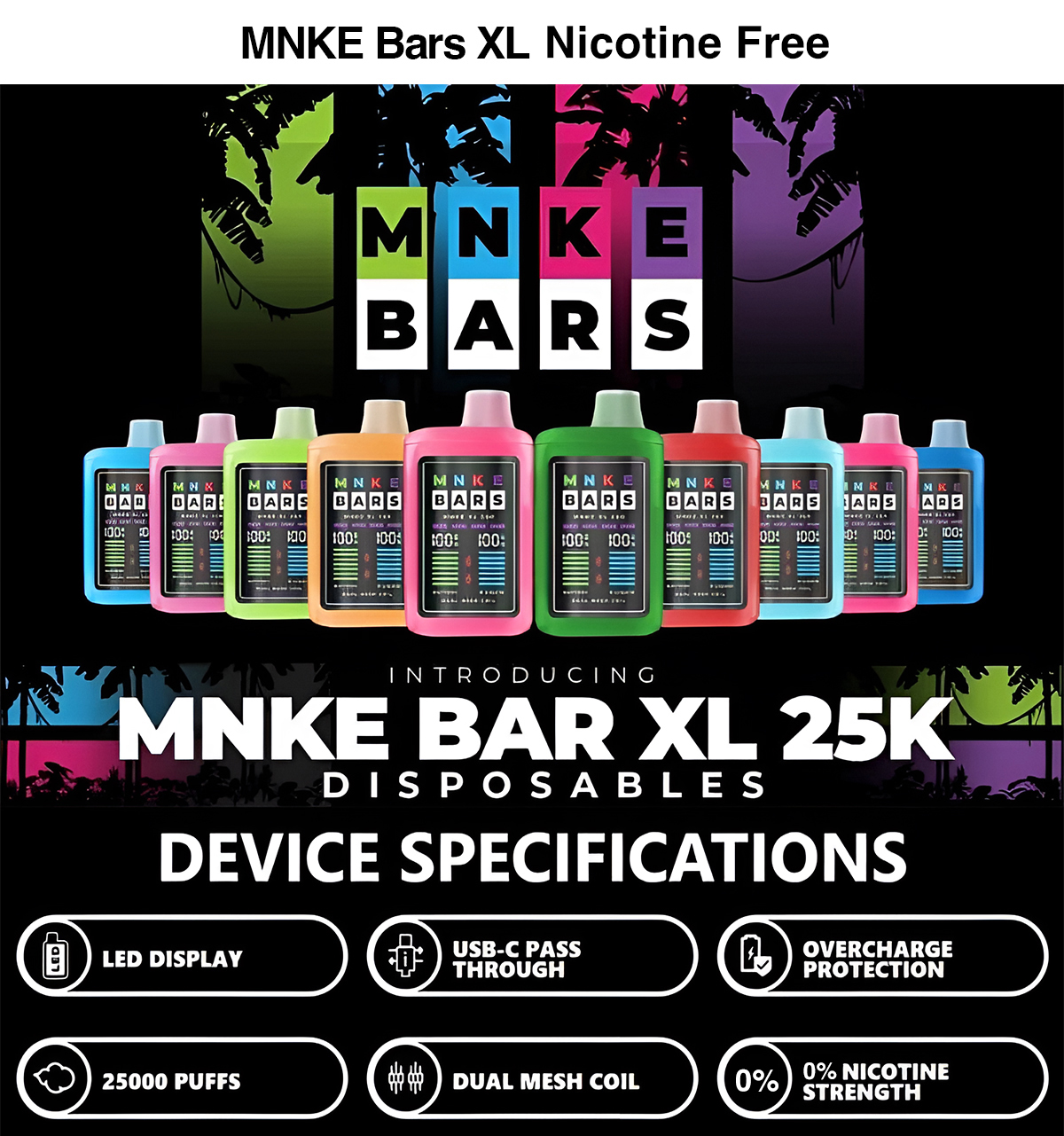 MNKE Bars XL 25000 Nicotine Free hot sale