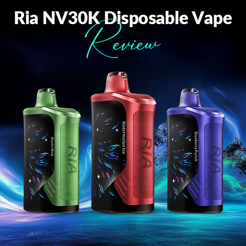 ria vape vs geek bar Geek Bar RIA NV30K Disposable Vape Review – cometovape